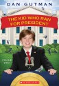 The Kid Who Ran for President Cover